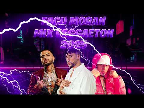 MIX REGGAETON 2025 (Bad Bunny, Rauw Alejandro, Omar Courtz y más) | Facu Morán DJ