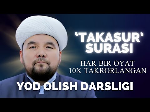 TAKASUR SURASI YODLASH