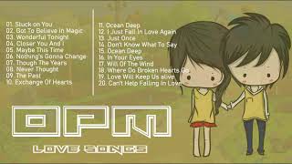 OPM Music Playlist 🎸 OPM Songs ♬ OPM Love Songs