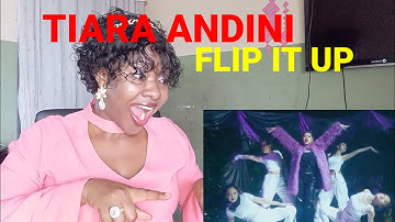 FIRST TIME EVER HEARING TIARA ANDINI - FLIP IT UP