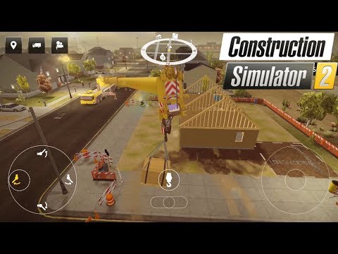 Construction Simulator 2 (by astragon Entertainment GmbH) #6 - Android/iOS Gameplay HD