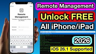 FREE Remove Remote Management from iPhone &amp; iPad No Jailbreak iOS 26.1 Supported