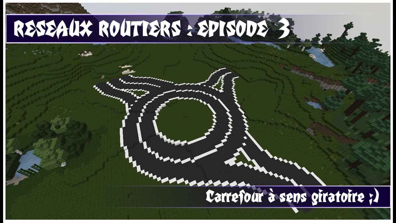 Minecraft: Tuto n°3 réseaux routier, rond point - YouTube