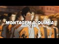 Montagem Aluqumia Slowed Reverb H6itam Edit Audio 