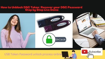 How to Unlock DSC Device | Recover your DSC Password | Step by Step Solution