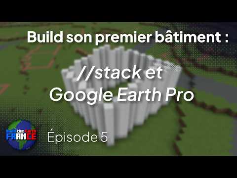 LP BTE - Episode 5 : Construire son premier bâtiment #3 : Construire les murs avec Google Earth Pro
