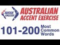101-200 Most Common Words | Australian Accent Pronunciation Exercise