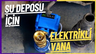 Karavan Pis Su Deposu İçin Elektrikli Vana