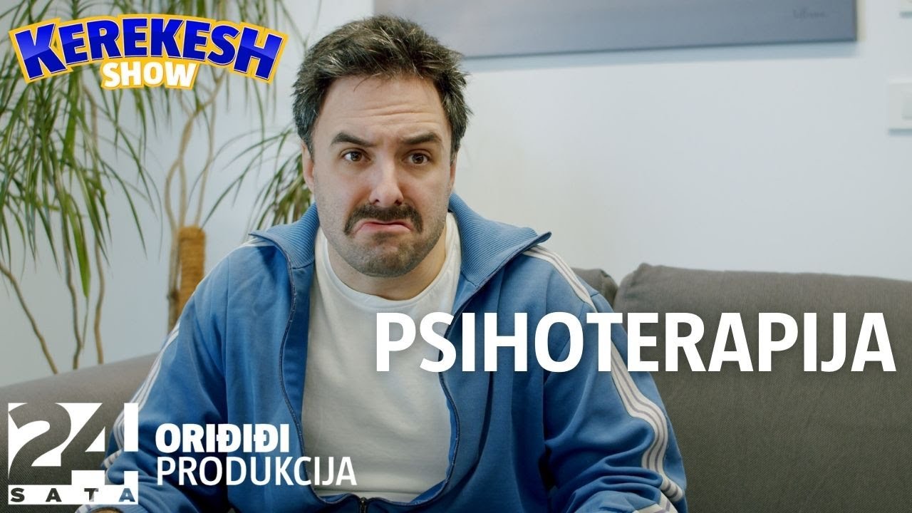 Psihoterapija | KEREKESH SHOW