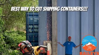 Best Way To Cut Shipping Containers: Prepping and Fabricating Shipping Containers for The Nook