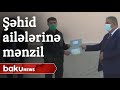 Şəhid ailələrinə yeni mənzillər verilib - Baku TV