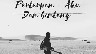 Peterpan - Aku dan Bintang