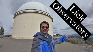 Lick Observatory, World's first telescope on Mountaintop