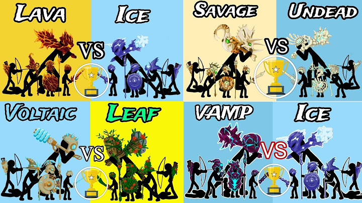 Phần 2- Giải đấu trang phục toàn bộ skin Stickman - stick war legacy