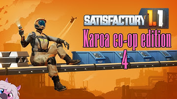 KaroaVR VoDS - First Time Satisfactory! - Part 4