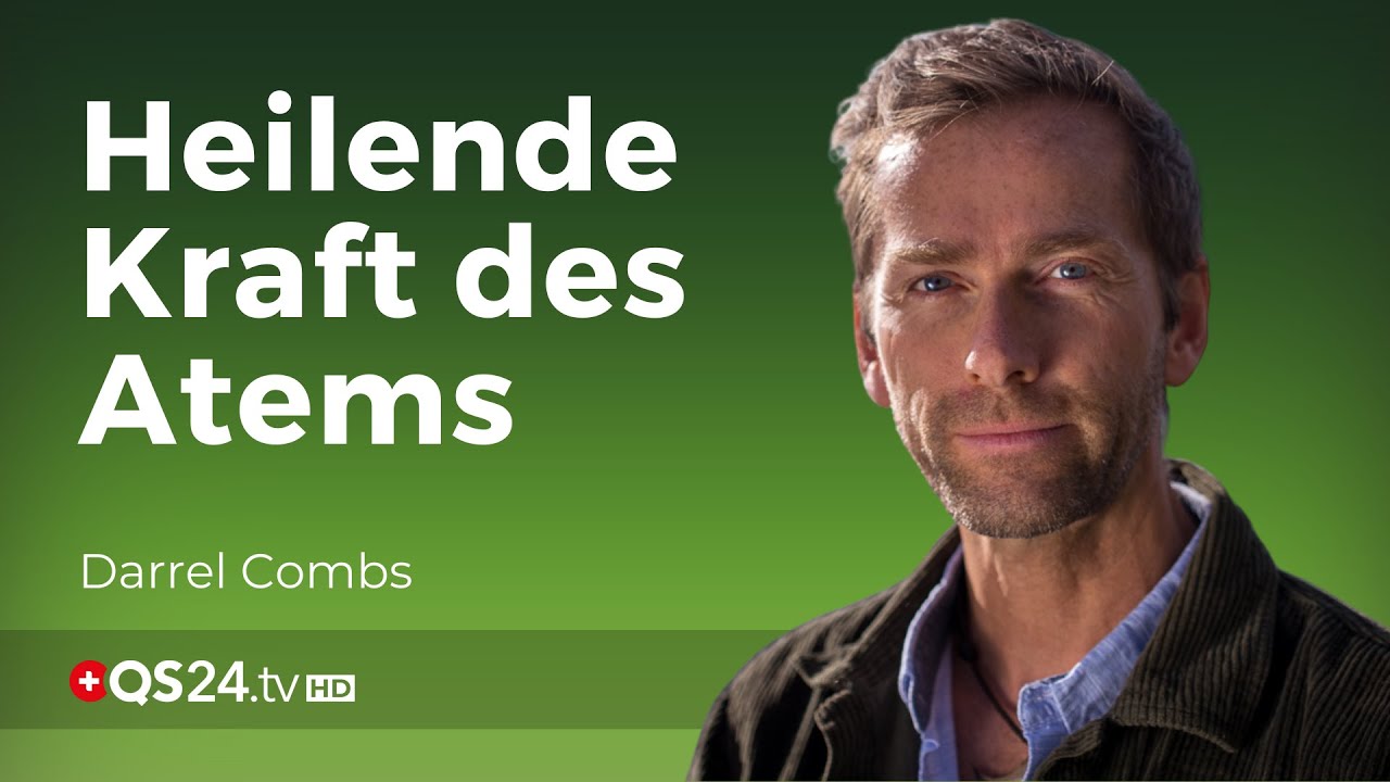 Medizinmann der Indianer erklärt die heilende Kraft des Atems | Darrel Combs | Naturmedizin | QS24