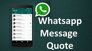 How to use Whatsapp message quote feature screenshot 4
