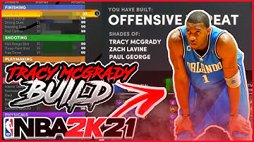 NBA 2K21 Next Gen Tracy McGrady Build! Best Scoring Build 2K21! 6