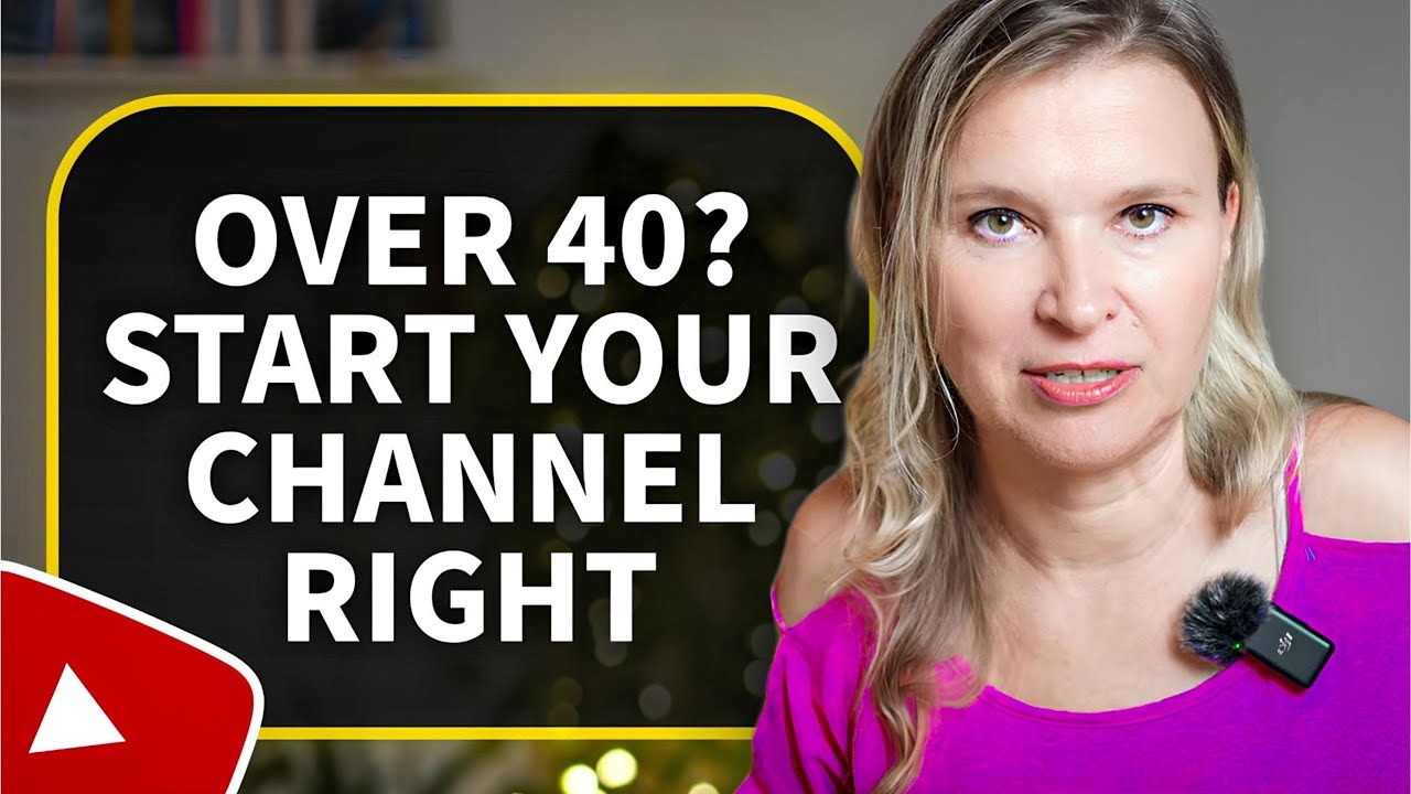 If I Were Starting YouTube over 40 I'd Do THIS First