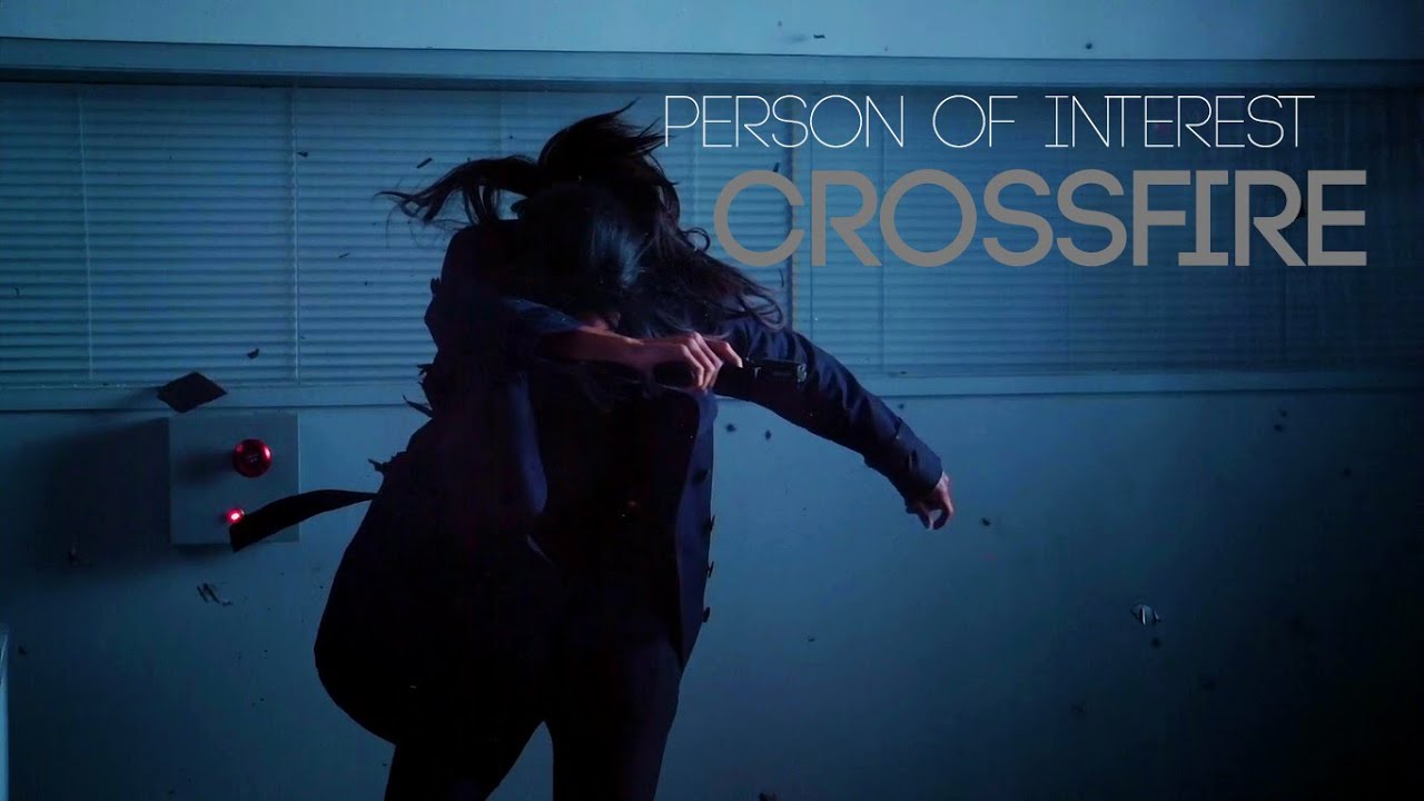 Person of Interest | Crossfire