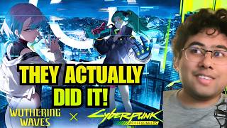 They Actually Made me Cry... Wuthering Waves x Cyberpunk Edgerunners Review
