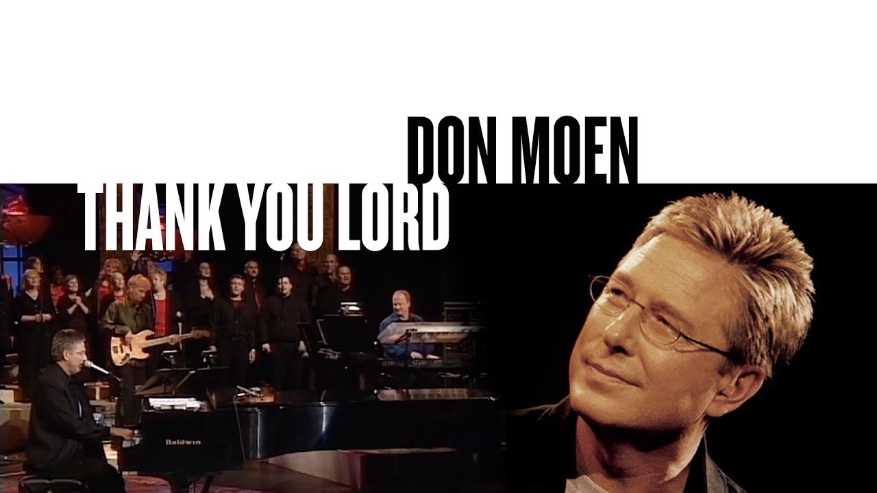 Thank You Lord Don Moen Christian Songs With Lyrics Playlist🙏Soulful ...