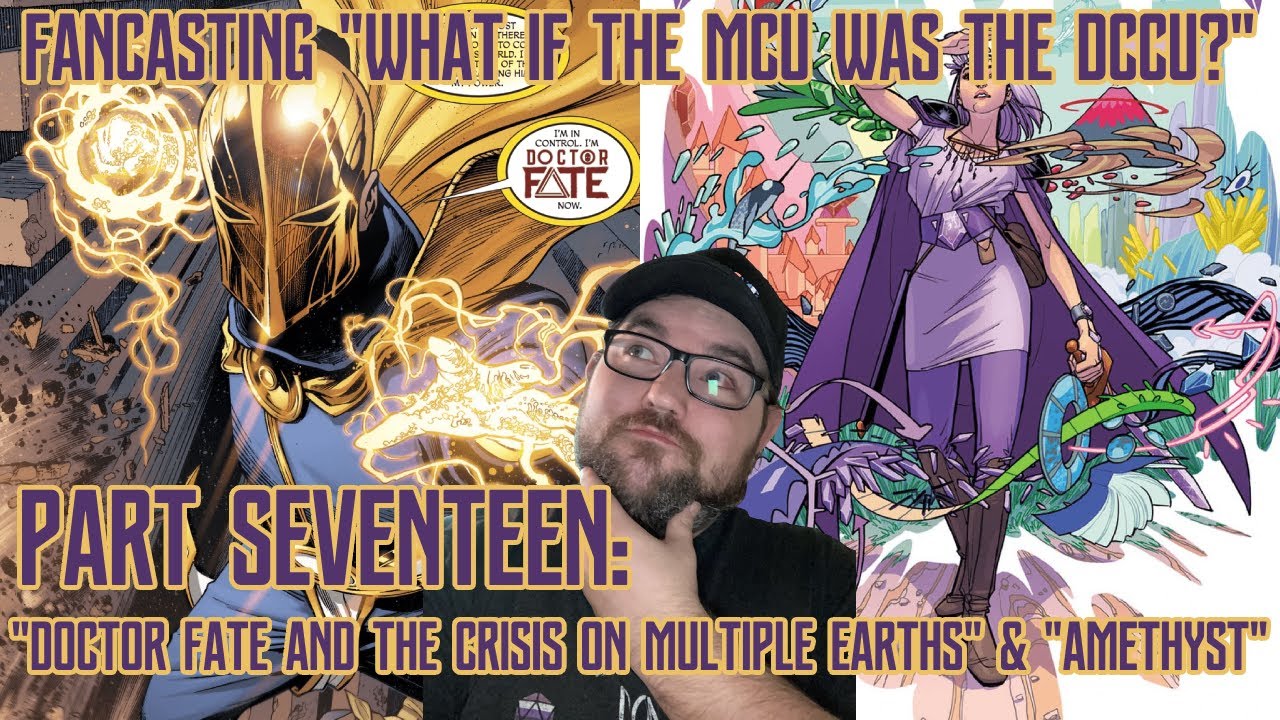 Pitch This! Fan-Casting "What If the MCU was the DCCU" Part Seventeen