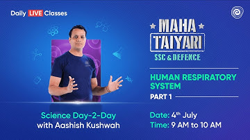 Human Respiratory System | Part-1 | Science | CDS, NDA, AFCAT, CAPF | Aashish Kushwah | Embibe