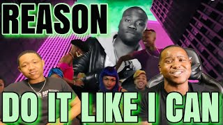 REASON - DO IT LIKE I CAN  (OFFICIAL MUSIC VIDEO) | REACTION