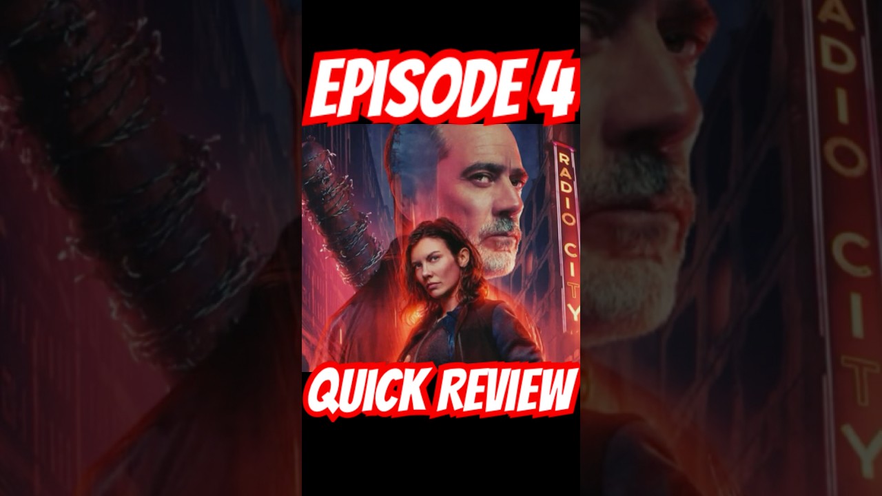 The Walking Dead: Dead City Season 2 Episode 4 Quick Review