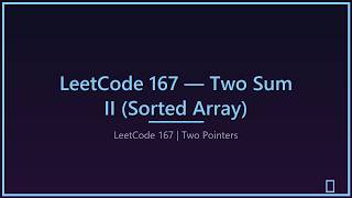 Two Sum II 🚀 | LeetCode 167 (Two Pointers Trick) #leetcode #dsa #coding #like #college #interview