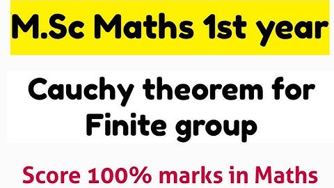 MSc Maths | Cauchy theorem for finite group