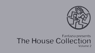 Fantazia: The House Collection (Volume 2) (CD3)