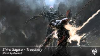 Download lagu Shiro Sagisu - Treachery [Dubstep] (Rayden Remix) [Remake]
