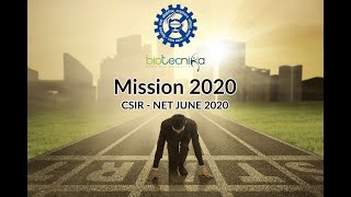 CSIR NET Mission 2020 - CSIR Preparation Strategy For Life Science CSIR NET June Exam CSIR NET Mission 2020 - CSIR Preparation Strategy For Life Science CSIR NET June Exam