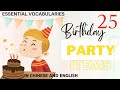 Featured Language Courses -----  25 Birthday Party Items 语言精选课程:生日派對用品