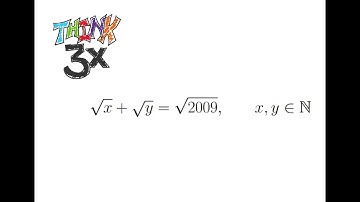 Sqrt(x)+sqrt(y)=sqrt(2009); can we calculate y and x?!?