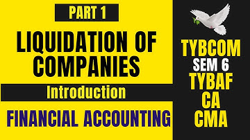 #1 Liquidation of Company - TYBCOM SEM 6 | TYBAF SEM 5 - Mumbai University