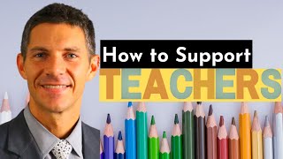 How to Support Teachers as an Administrator
