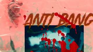 Anti Tae- Anti Bang