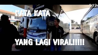 VIRAL!!! OM KATA KATA OM ///  SOPIR BUS /// PART 1