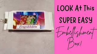 LOOK At How This Embellishment/Gift Box Comes Out!! Feat. @LeDouxDesigns Products