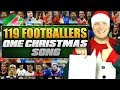 119 FOOTBALLERS 1 SONG! π Band Aid Christmas Football Songs