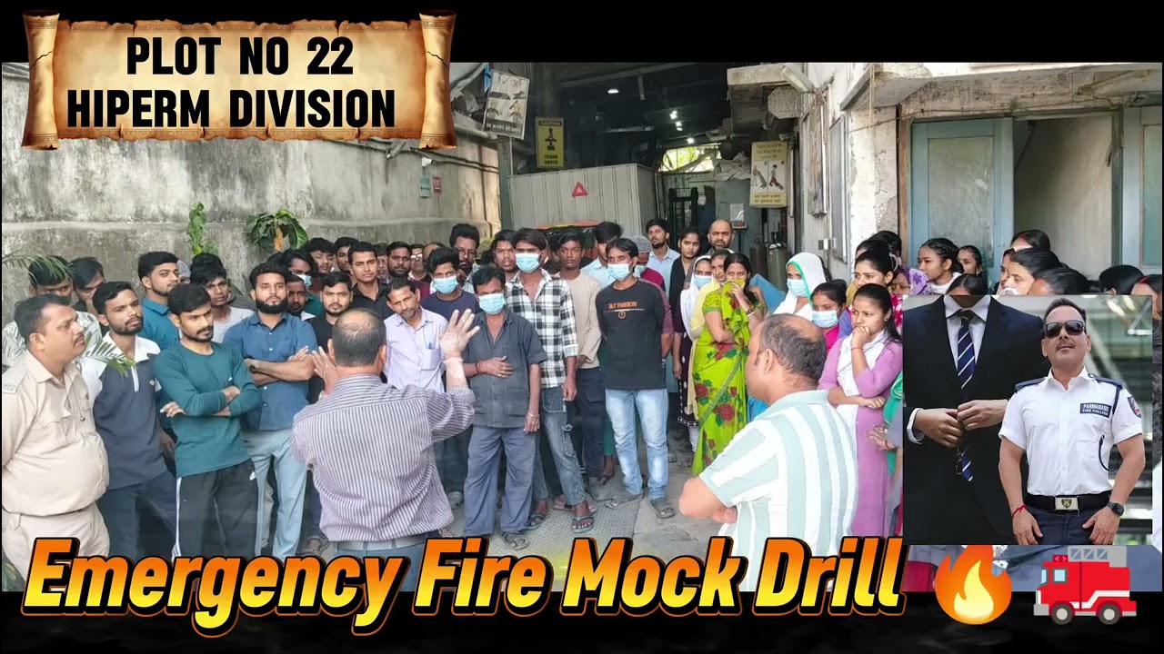 PML Plot No. 22 | Emergency Fire Mock Drill | Safety Awareness & Preparedness