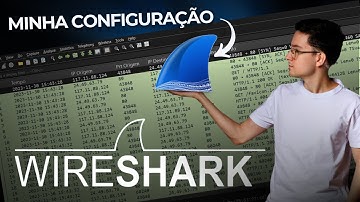 Como Configurar o Wireshark para Análise do Tráfego de Rede?