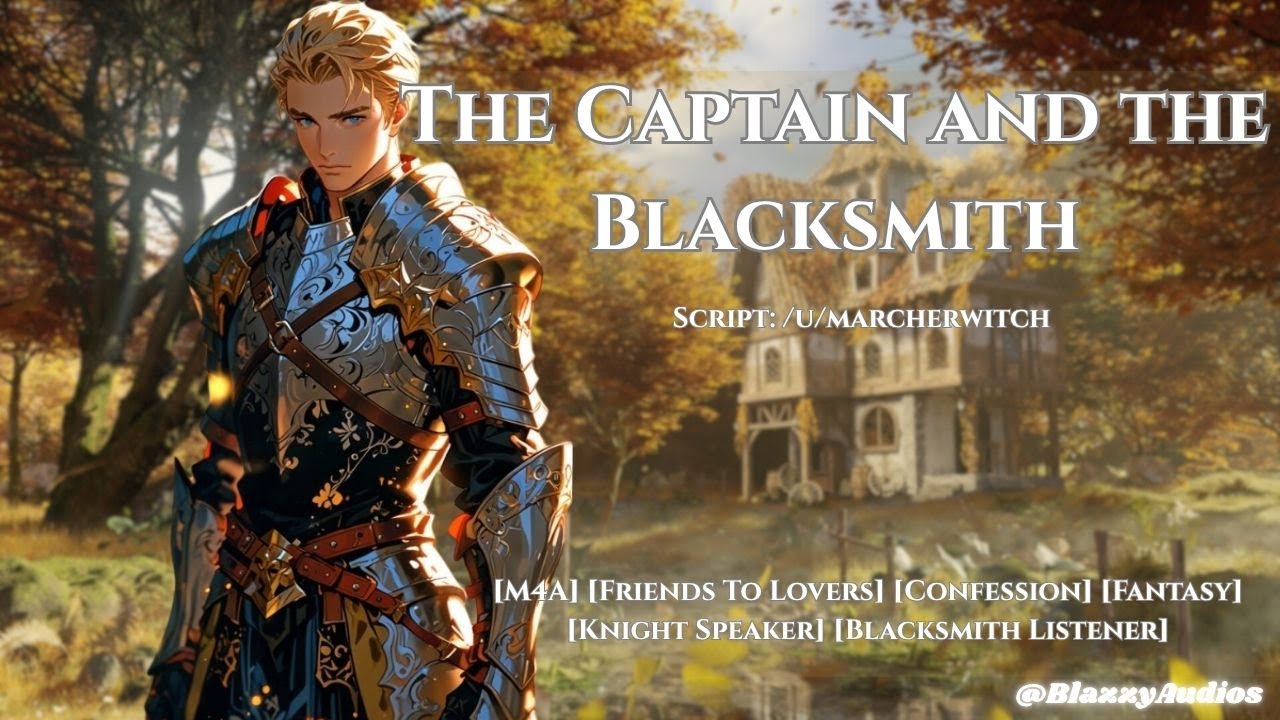 Captain of the Guard Confesses! ASMR Roleplay [M4A] [Friends to Lovers] [Fantasy]  [Confession]