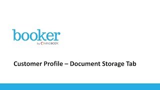 Customer Profile Document Storage Tab