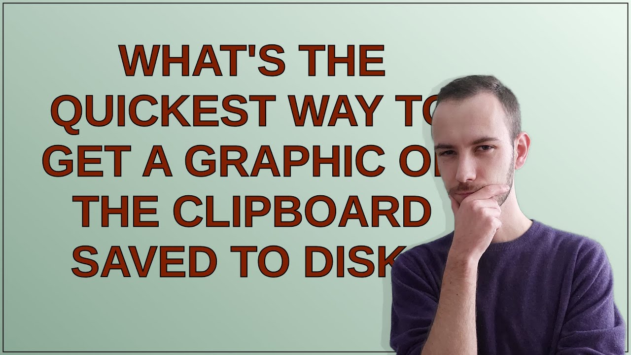 Saved Graphics Apple: What's the quickest way to get a graphic on the clipboard saved ...
