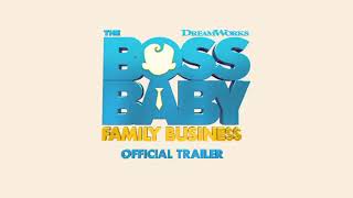 Boss baby family business official treiler
