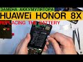 Huawei Honor 8X - Замена Аккумулятора / Battery Replacement